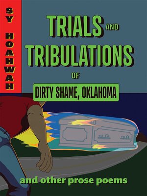 cover image of Trials and Tribulations of Dirty Shame, Oklahoma